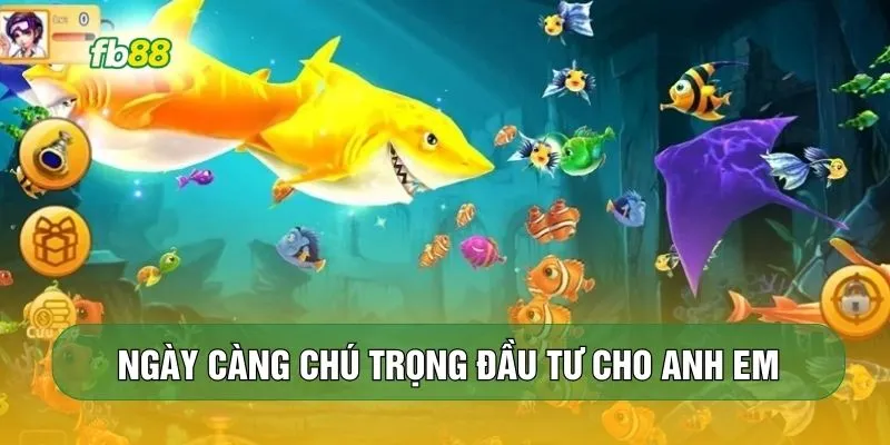 Ngày càng chú trọng đầu tư cho anh em