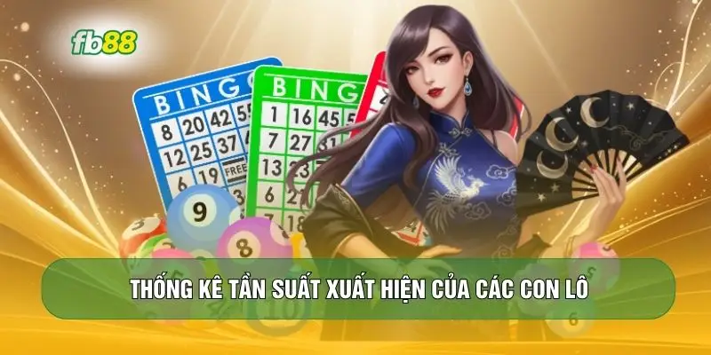 Thống kê tần suất xuất hiện của các con lô