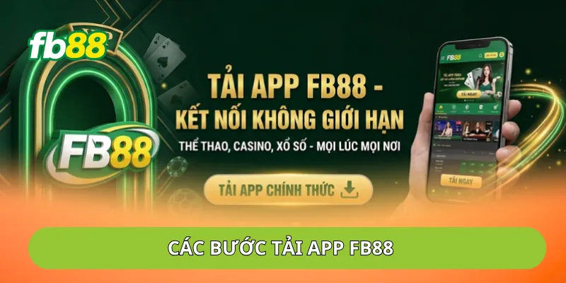 Từng bước tải app FB88 để đưa ứng dụng về màn hình chính
