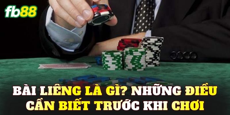 Luật chơi bài Liêng cơ bản dành cho người mới