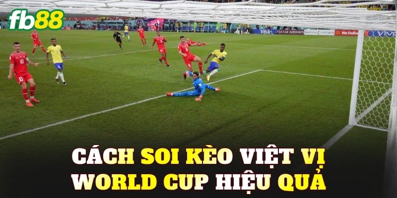 Cách soi kèo việt vị World Cup hiệu quả