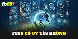 FB88 Có Uy Tín Không