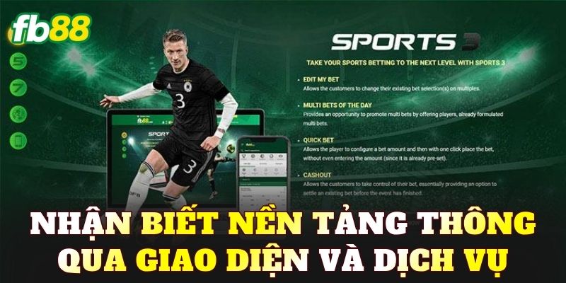 Nhận biết nền tảng thông qua giao diện và dịch vụ
